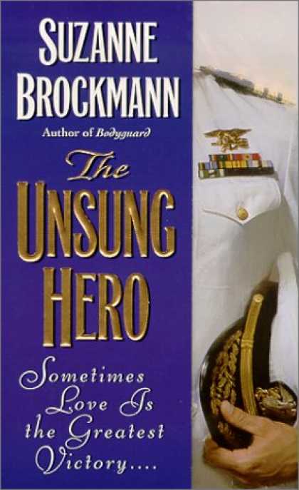 Bestselling Mystery/ Thriller (2008) - The Unsung Hero (Troubleshooters, Book 1) by Suzanne Brockmann
