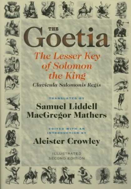Bestselling Sci-Fi/ Fantasy (2006) - The Goetia the Lesser Key of Solomon the King: Lemegeton, Book 1 Clavicula Salom