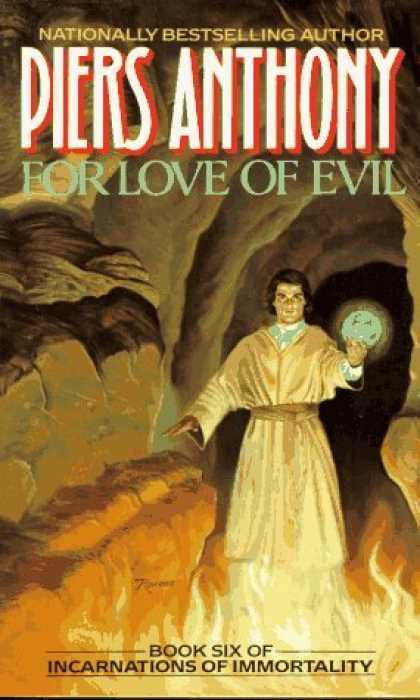 Bestselling Sci-Fi/ Fantasy (2006) - For Love of Evil: Book Six of Incarnations of Immortality (Incarnations of Immor