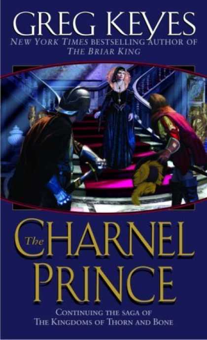 Bestselling Sci-Fi/ Fantasy (2006) - The Charnel Prince by Greg Keyes