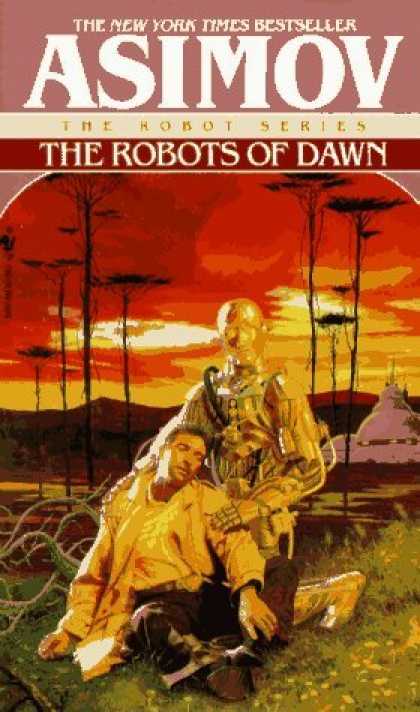 Bestselling Sci-Fi/ Fantasy (2006) - The Robots of Dawn by Isaac Asimov