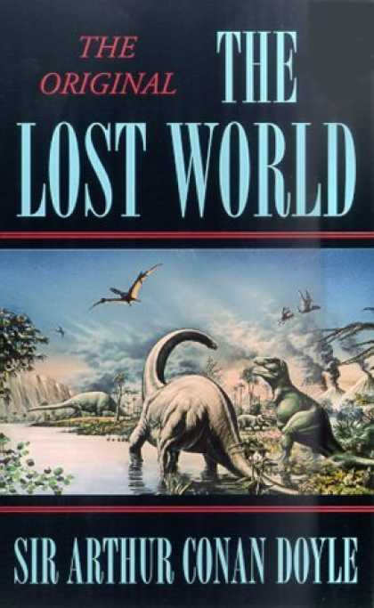 Bestselling Sci-Fi/ Fantasy (2006) - The Lost World (Tor Classics) by Sir Arthur Conan Doyle