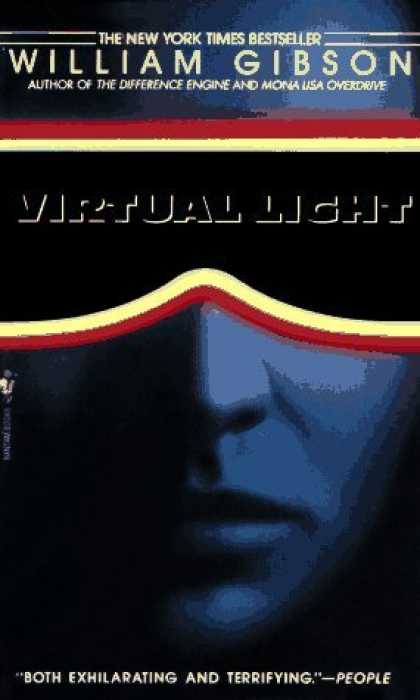Bestselling Sci-Fi/ Fantasy (2006) - Virtual Light by William Gibson