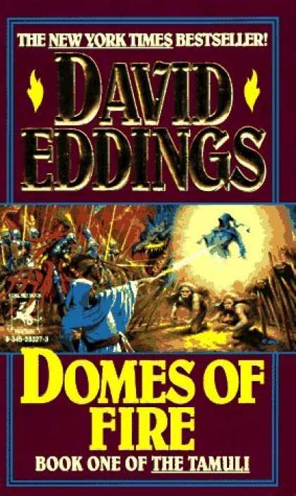 Bestselling Sci-Fi/ Fantasy (2006) - Domes of Fire (Tamuli) by David Eddings