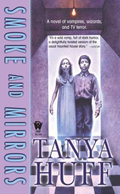 Bestselling Sci-Fi/ Fantasy (2006) - Smoke and Mirrors by Tanya Huff