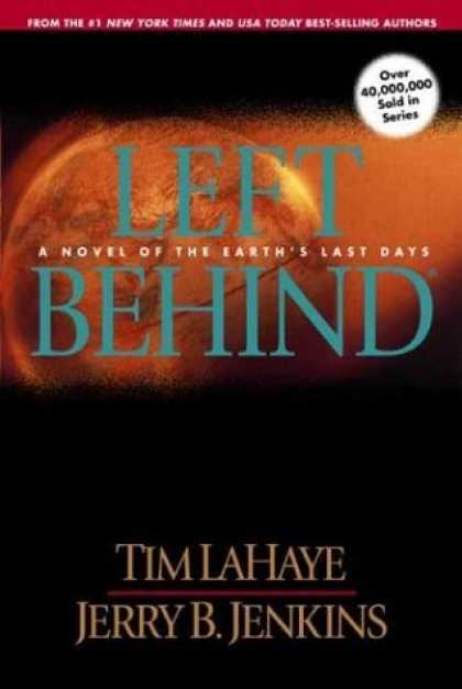 Bestselling Sci-Fi/ Fantasy (2006) - Left Behind: A Novel of the Earth's Last Days (Left Behind No. 1) by Tim F. LaHa