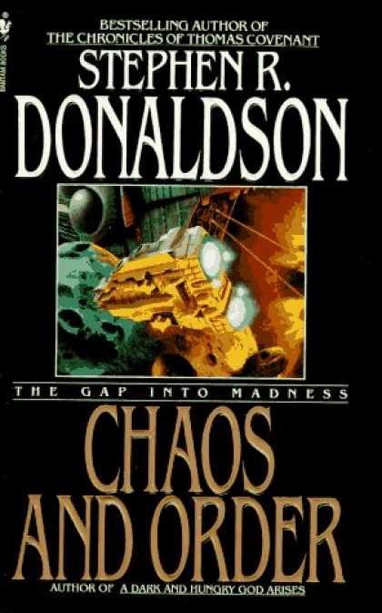 Bestselling Sci-Fi/ Fantasy (2006) - Chaos and Order: The Gap Into Madness (Gap) by Stephen R. Donaldson