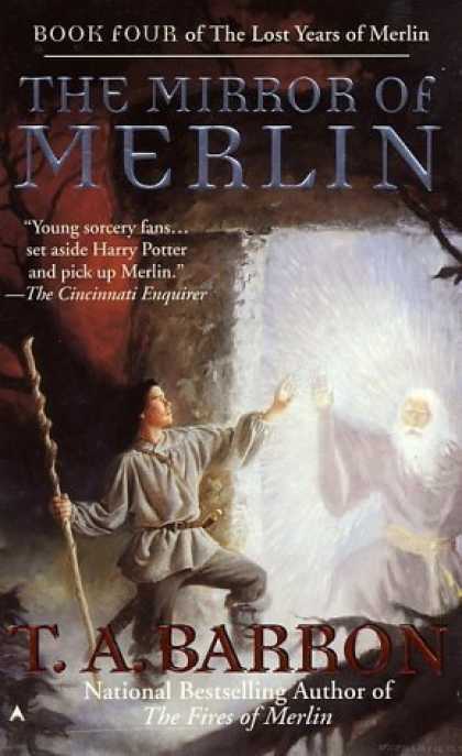 Bestselling Sci-Fi/ Fantasy (2006) - The Mirror of Merlin (Lost Years of Merlin) by T. A. Barron