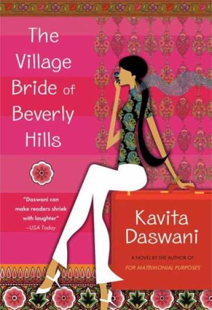 Bestselling Sci-Fi/ Fantasy (2006) - The Village Bride of Beverly Hills: A Novel by Kavita Daswani