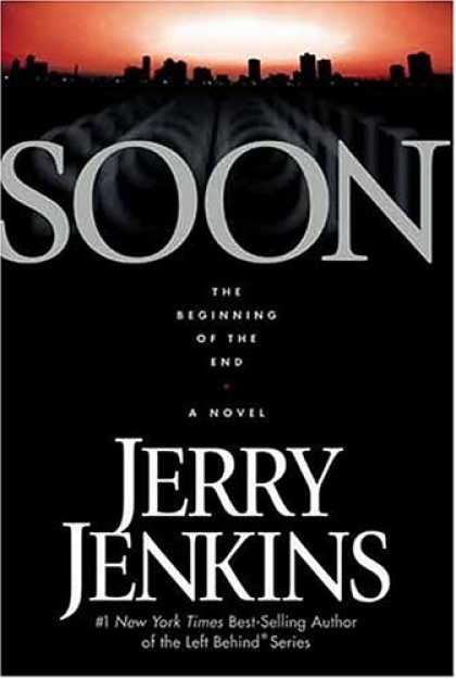 Bestselling Sci-Fi/ Fantasy (2006) - Soon by Jerry B. Jenkins