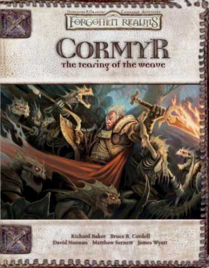 Bestselling Sci-Fi/ Fantasy (2006) - Cormyr: The Tearing of the Weave (Forgotten Realms Supplement) by Rich Baker