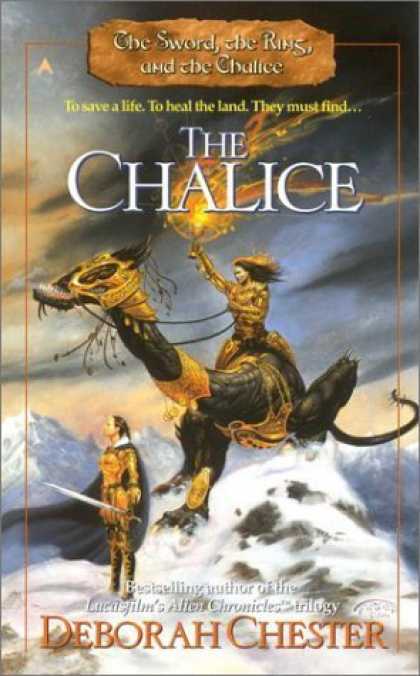Bestselling Sci-Fi/ Fantasy (2006) - The Chalice (The Sword, the Ring, and the Chalice, Book 3) by Deborah Chester