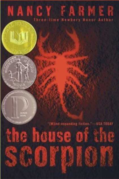 Bestselling Sci-Fi/ Fantasy (2006) - The House of the Scorpion by Nancy Farmer