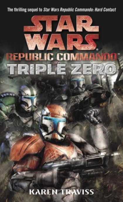 Bestselling Sci-Fi/ Fantasy (2006) - Triple Zero (Star Wars: Republic Commando) by Karen Traviss