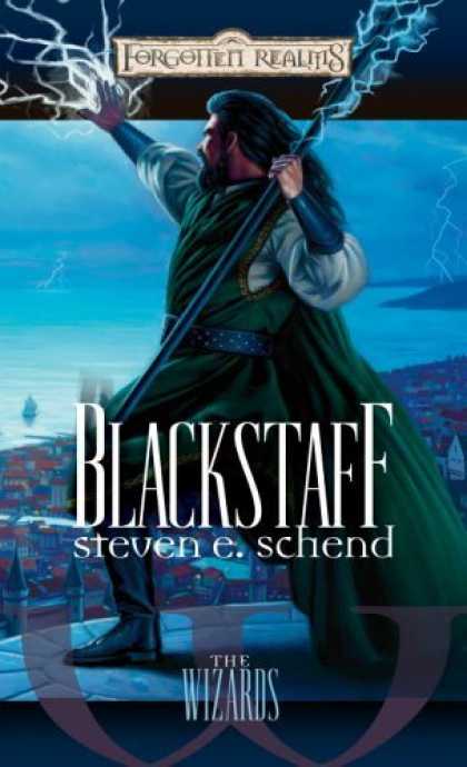 Bestselling Sci-Fi/ Fantasy (2006) - Blackstaff (Forgotten Realms: The Wizards) by Steven E. Schend