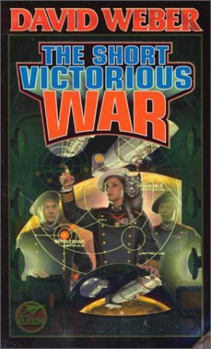 Bestselling Sci-Fi/ Fantasy (2006) - The Short Victorious War (Honor Harrington (Paperback)) by David Weber