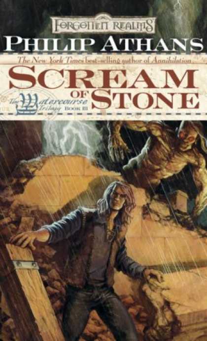 Bestselling Sci-Fi/ Fantasy (2007) - Scream of Stone (Forgotten Realms: The Watercourse Trilogy, Book 3) by Philip At