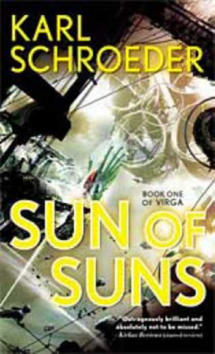 Bestselling Sci-Fi/ Fantasy (2007) - Sun of Suns (Virga) by Karl Schroeder