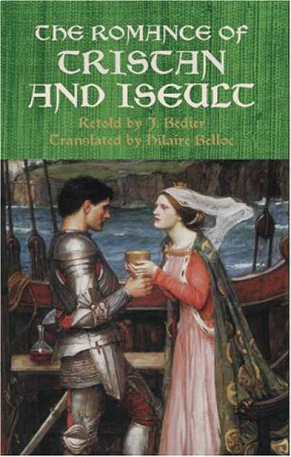 Bestselling Sci-Fi/ Fantasy (2007) - The Romance of Tristan and Iseult (Dover Books on Literature & Drama) by J. Bedi