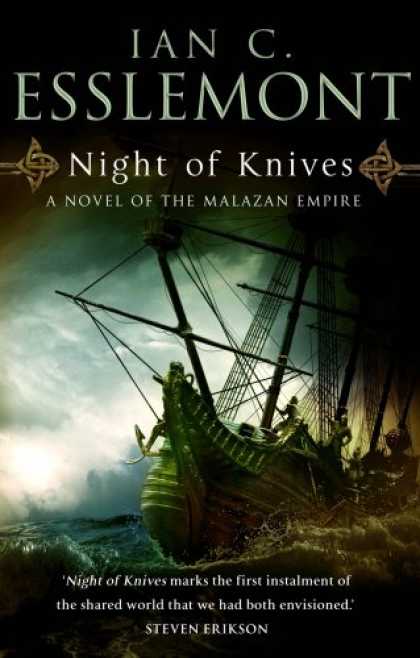 Bestselling Sci-Fi/ Fantasy (2007) - Night of Knives: A Novel of the Melazan Empire by Ian C. Esslemont