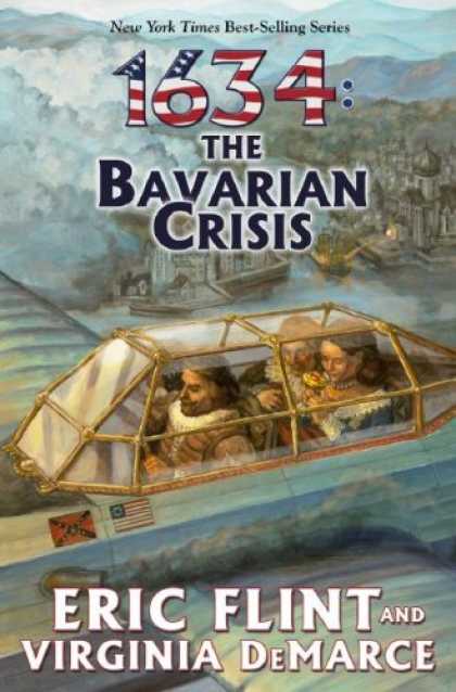 Bestselling Sci-Fi/ Fantasy (2007) - 1634: The Bavarian Crisis (The Ring of Fire) by Eric Flint