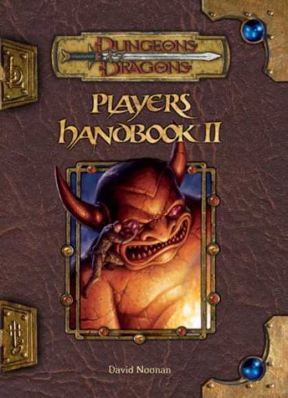 Bestselling Sci-Fi/ Fantasy (2007) - Player's Handbook II (Dungeons & Dragons d20 3.5 Fantasy Roleplaying) by David N