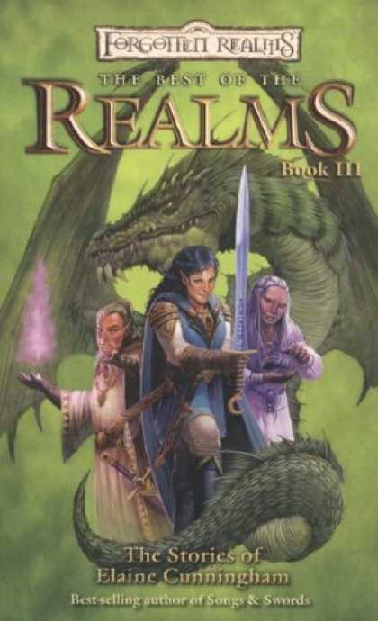 Bestselling Sci-Fi/ Fantasy (2007) - The Best Of The Realms III: The Stories of Elaine Cunningham (Forgotten Realms)