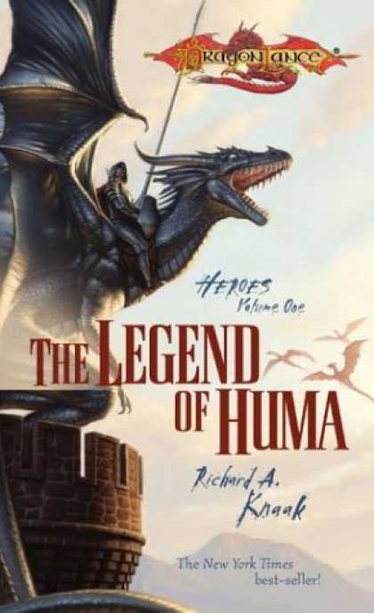 Bestselling Sci-Fi/ Fantasy (2007) - The Legend of Huma (Dragonlance: Heroes) by Richard A. Knaak