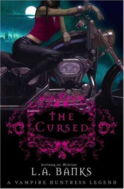 Bestselling Sci-Fi/ Fantasy (2007) - The Cursed (A Vampire Huntress Legend) by L. A. Banks