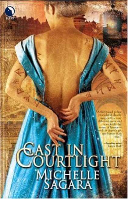 Bestselling Sci-Fi/ Fantasy (2007) - Cast in Courtlight (The Cast Series, Book 2) by Michelle Sagara
