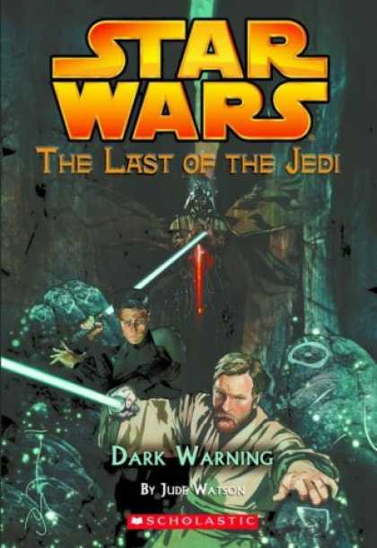 Bestselling Sci-Fi/ Fantasy (2007) - Dark Warning (Star Wars: The Last of the Jedi, Book 2) by Jude Watson