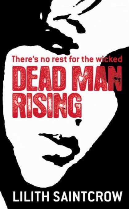 Bestselling Sci-Fi/ Fantasy (2007) - Dead Man Rising (Dante Valentine, Book 2) by Lilith Saintcrow