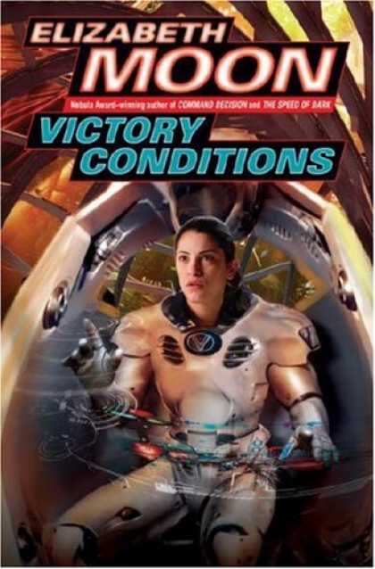 Bestselling Sci-Fi/ Fantasy (2007) - Victory Conditions by Elizabeth Moon