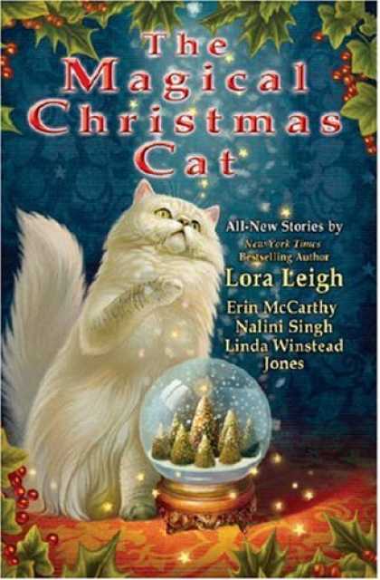 Bestselling Sci-Fi/ Fantasy (2008) - The Magical Christmas Cat by Lora Leigh