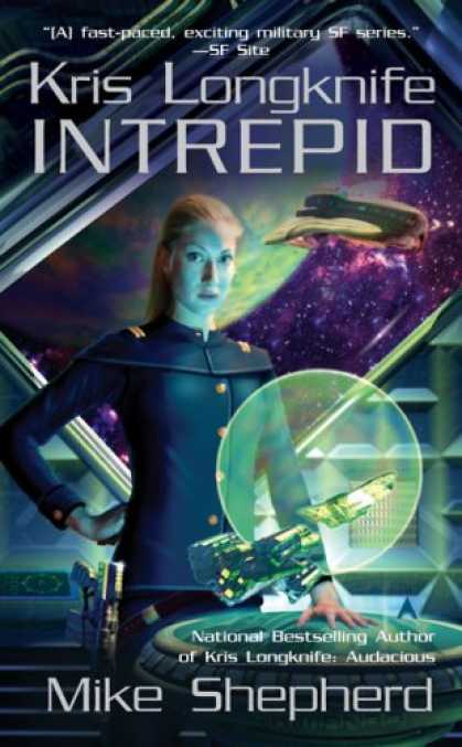 Bestselling Sci-Fi/ Fantasy (2008) - Kris Longknife: Intrepid by Mike Shepherd