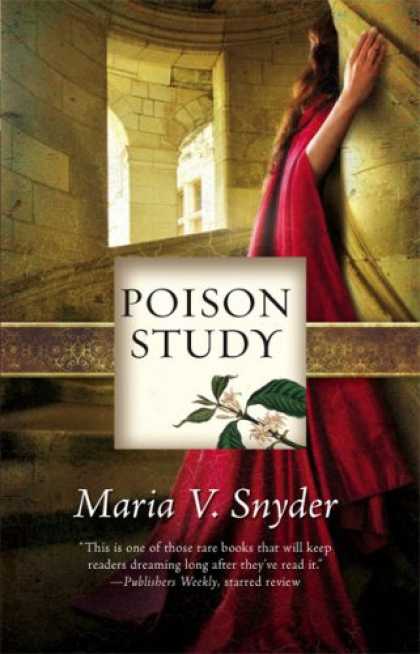 Bestselling Sci-Fi/ Fantasy (2008) - Poison Study (Study, Book 1) by Maria V. Snyder