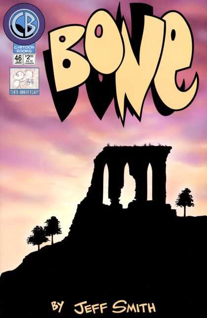 Bone 46 - Shadow - Towers - Tenth Anniversary - Cartoon Books - Jeff Smith - Jeff Smith