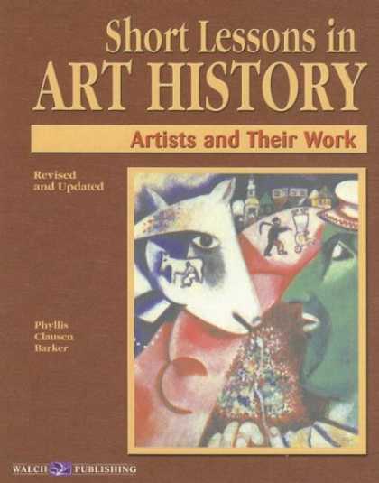 Books About Art - Short Lessons in Art History: Artists and Their Work