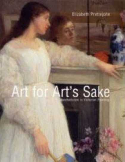 Books About Art - Art for Art's Sake: Aestheticism in Victorian Painting (Paul Mellon Centre for S