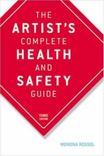Books About Art - The Artist's Complete Health and Safety Guide: Third Edition
