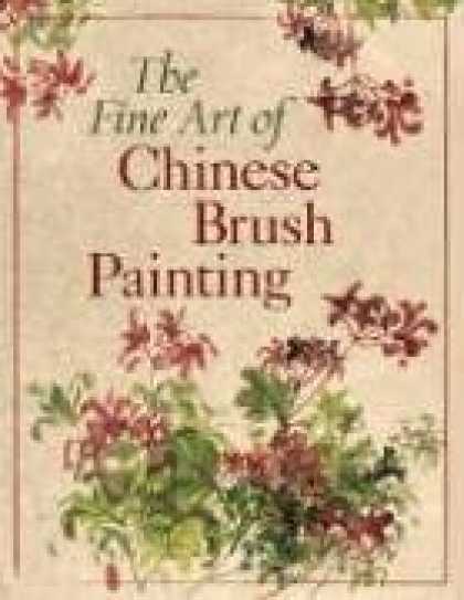 Books About Art - The Fine Art of Chinese Brush Painting