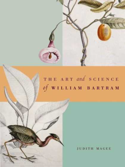 Books About Art - Art and Science of William Bartram