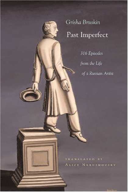 Books About Art - Past Imperfect: 316 Episodes from the Life of a Russian Artist (Judaic Tradition