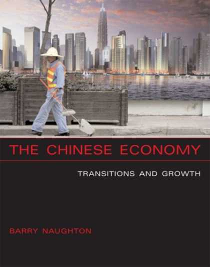 Books About China - The Chinese Economy: Transitions and Growth