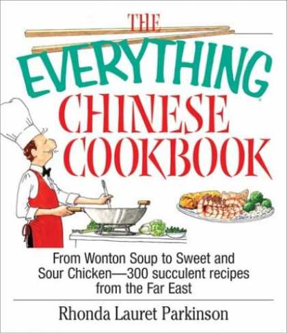 Books About China - The Everything Chinese Cookbook: From Wonton Soup to Sweet and Sour Chicken-300