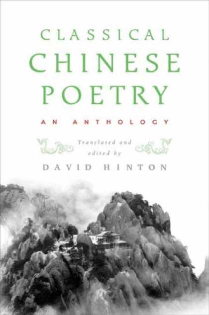Books About China - Classical Chinese Poetry: An Anthology