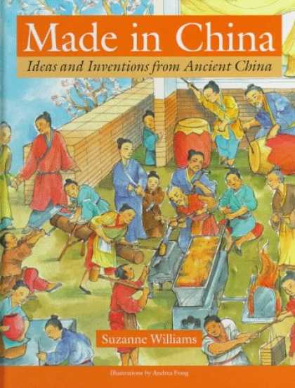 Books About China - Made in China: Ideas and Inventions from Ancient China