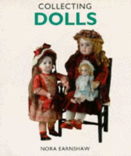 Books About Collecting - Collecting Dolls (Pincushion Press Collectibles Series)