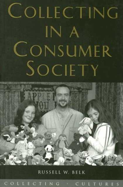 Books About Collecting - Collecting in a Consumer Society (Collecting Cultures)