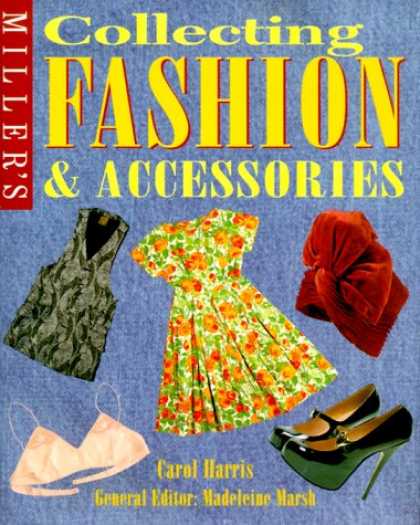 Books About Collecting - Miller's: Collecting Fashion and Accessories